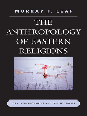 cover image of The Anthropology of Eastern Religions